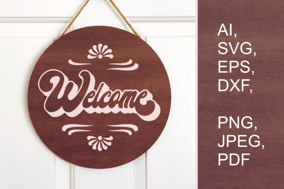Transform Your Entryway with the Floral Retro Welcome Sign Design SVG